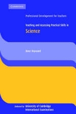 Teaching and Assessing Practical Skills in Science - Dave Hayward