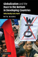 Globalization and the Race to the Bottom in Developing Countries - Nita Rudra