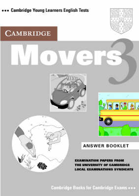 Cambridge Movers 3 Answer Booklet -  University of Cambridge Local Examinations Syndicate