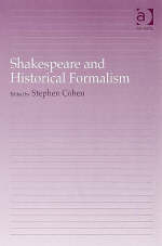 Shakespeare and Historical Formalism