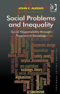 Social Problems and Inequality -  John Alessio