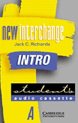 New Interchange Intro Student's Cassette A