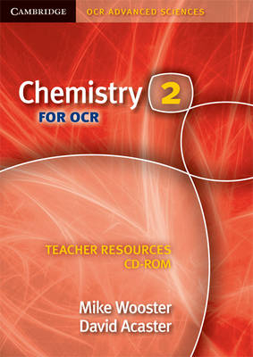 Chemistry 2 for OCR Teacher Resources CD-ROM - Mike Wooster, David Acaster