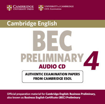 Cambridge BEC 4 Preliminary Audio CD -  Cambridge ESOL