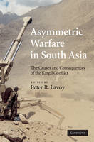 Asymmetric Warfare in South Asia - 