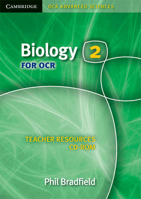 Biology 2 for OCR Teacher Resources CD-ROM - Phil Bradfield