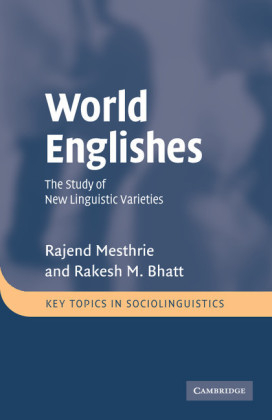 World Englishes - Rajend Mesthrie, Rakesh M. Bhatt
