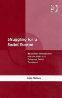 Struggling for a Social Europe -  Andy Mathers