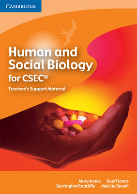 Human and Social Biology for CSEC Teacher's Support Material CD-ROM - Mary Jones, Geoff Jones, Barrington Radcliffe, Melcita Bovell