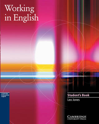 Working in English Student's Book - Leo Jones