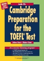 Cambridge Preparation for the TOEFL® Test Audio CDs - Jolene Gear, Robert Gear