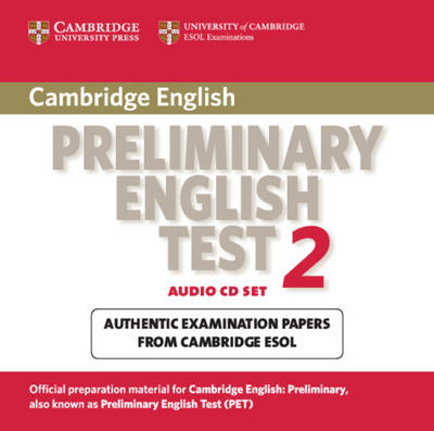 Cambridge Preliminary English Test 2 Audio CD Set (2 CDs) -  Cambridge ESOL