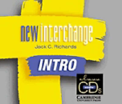 New Interchange Intro Class CDs - Jack C. Richards