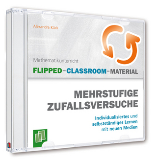 Flipped-Classroom-Material -  Mehrstufige Zufallsversuche