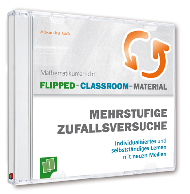 Flipped-Classroom-Material -  Mehrstufige Zufallsversuche - Alexandra Kück