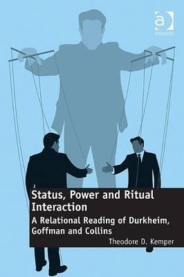 Status, Power and Ritual Interaction