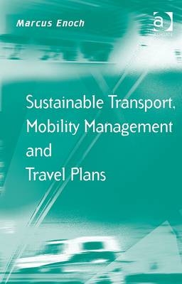 Sustainable Transport, Mobility Management and Travel Plans