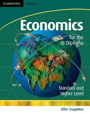 Economics for the IB Diploma with CD-ROM - Ellie Tragakes