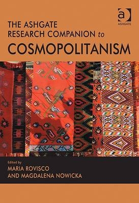 Ashgate Research Companion to Cosmopolitanism - 