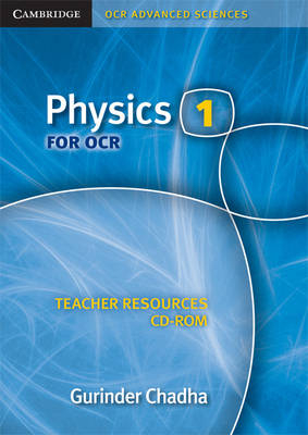Physics 1 for OCR Teacher Resources CD-ROM - Gurinder Chadha