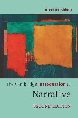 The Cambridge Introduction to Narrative - H. Porter Abbott