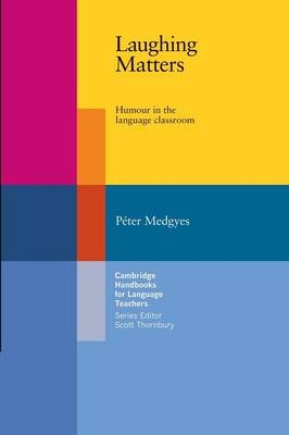 Laughing Matters - Peter Medgyes