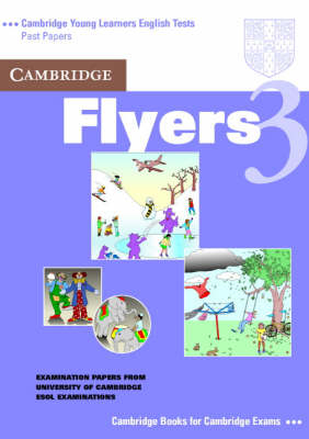 Cambridge Flyers 3 Student's Book -  University of Cambridge Local Examinations Syndicate