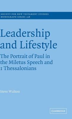 Leadership and Lifestyle - Steve Walton