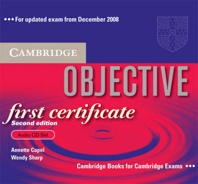 Objective First Certificate Audio CD Set (3 CDs) - Annette Capel, Wendy Sharp