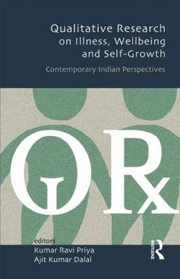 Qualitative Research on Illness, Wellbeing and Self-Growth - 