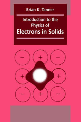 Introduction to the Physics of Electrons in Solids