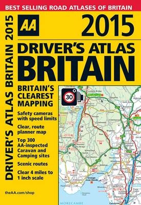 Driver's Atlas Britain 2015 -  AA Publishing