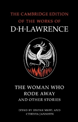 The Woman Who Rode Away and Other Stories - D. H. Lawrence