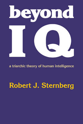 Beyond IQ - Robert J. Sternberg