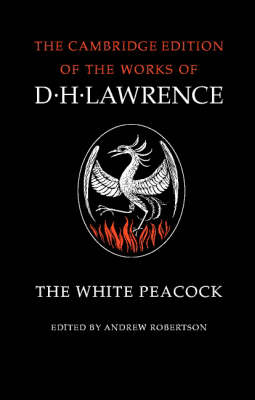 The White Peacock - D. H. Lawrence