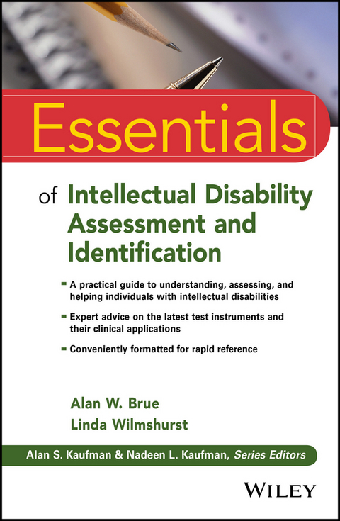 Essentials of Intellectual Disability Assessment and Identification - Alan W. Brue, Linda Wilmshurst