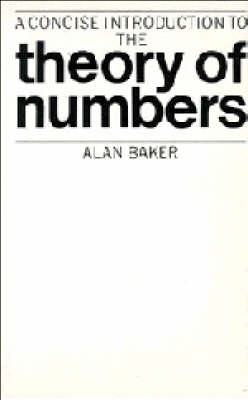 A Concise Introduction to the Theory of Numbers
