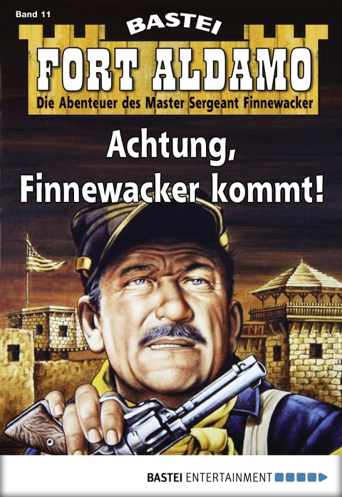 Fort Aldamo - Folge 011 - Bill Murphy