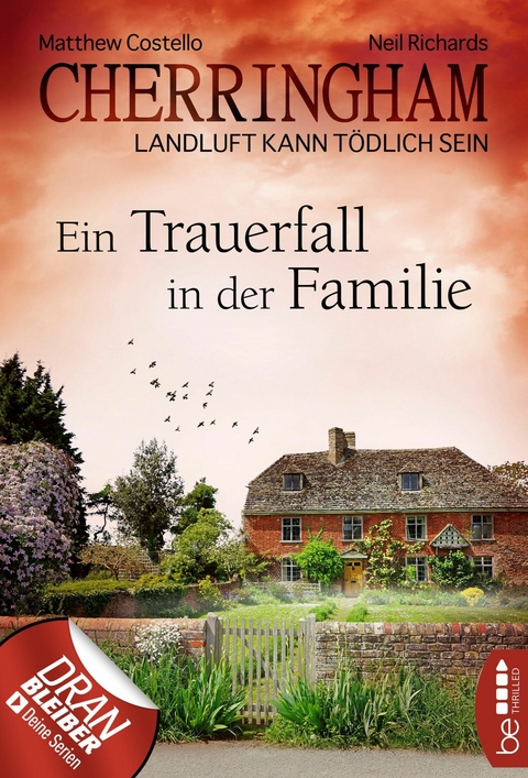 Cherringham - Ein Trauerfall in der Familie - Matthew Costello, Neil Richards