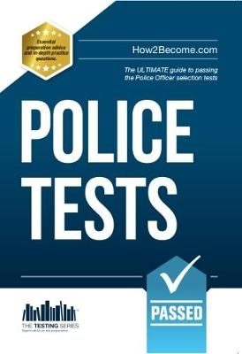 Police Tests: Numerical Ability and Verbal Ability Tests for the Police Officer Assessment Centre - Richard McMunn