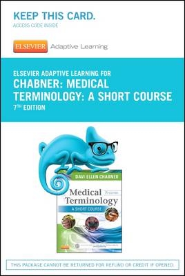 Elsevier Adaptive Learning for Medical Terminology: A Short Course (Access Code) - Davi-Ellen Chabner