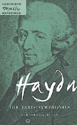 Haydn: The 'Paris' Symphonies - Bernard Harrison