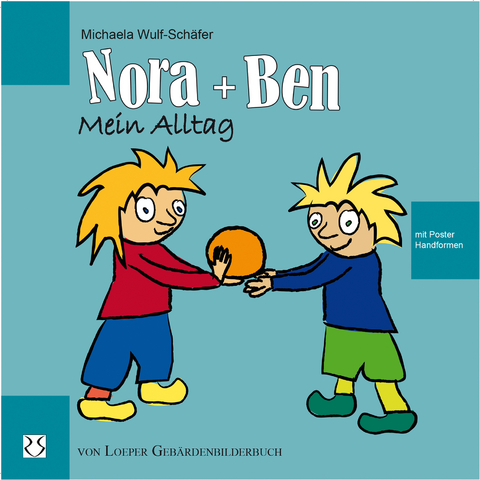 Nora und Ben: Mein Alltag - Michaela Wulf-Sch&auml;fer