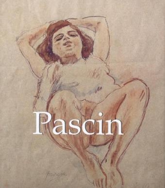 Pascin - Alexandre Dupouy