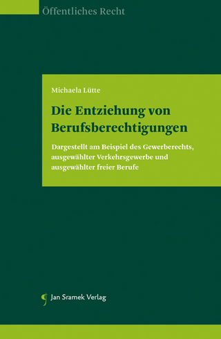 Die Entziehung von Berufsberechtigungen