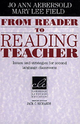 From Reader to Reading Teacher - Jo Ann Aebersold, Mary Lee Field