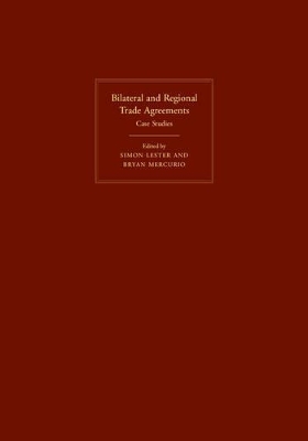 Bilateral and Regional Trade Agreements 2 Volume Hardback Set