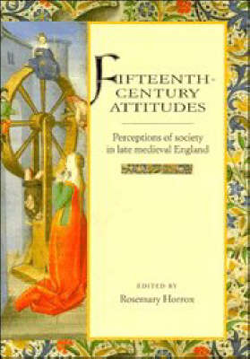 Fifteenth-Century Attitudes - 