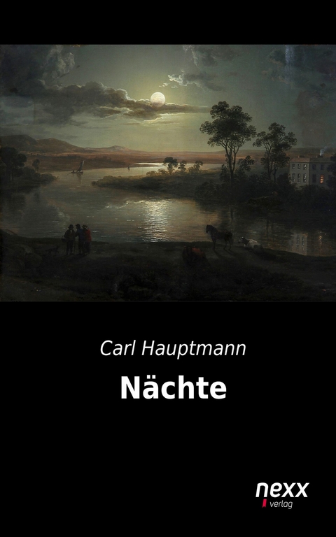 N&auml;chte - Carl Hauptmann