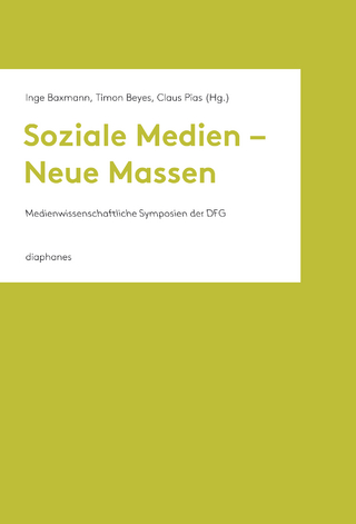 Soziale Medien – Neue Massen